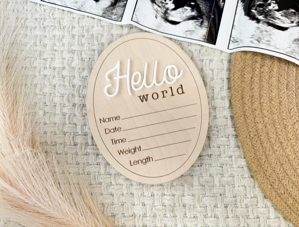 Gender Reveal & Hello World Signs